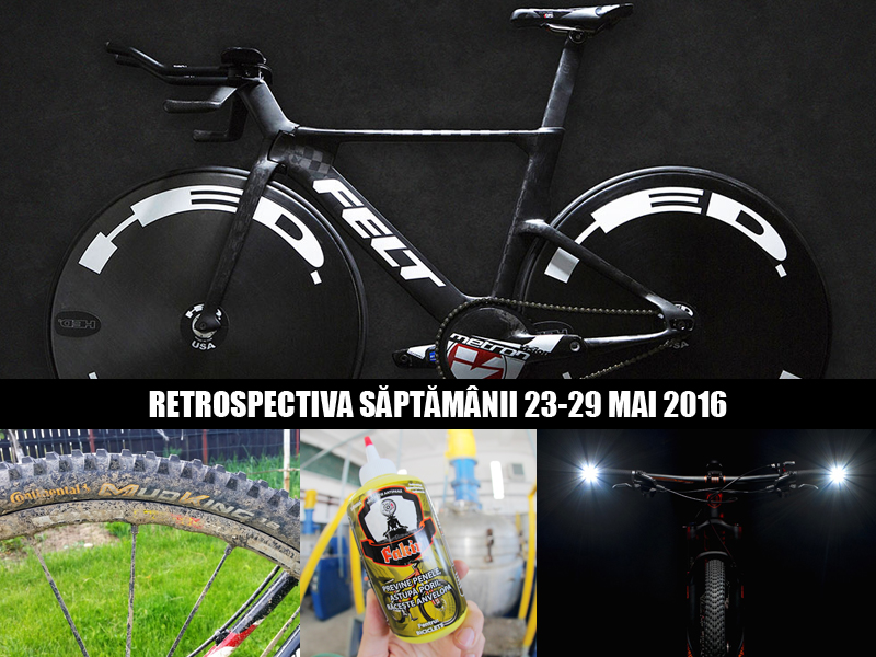 retrospectiva saptamanii 23-29 mai 2016